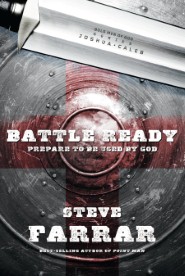 Battle Ready: Prepare to Be Used by God